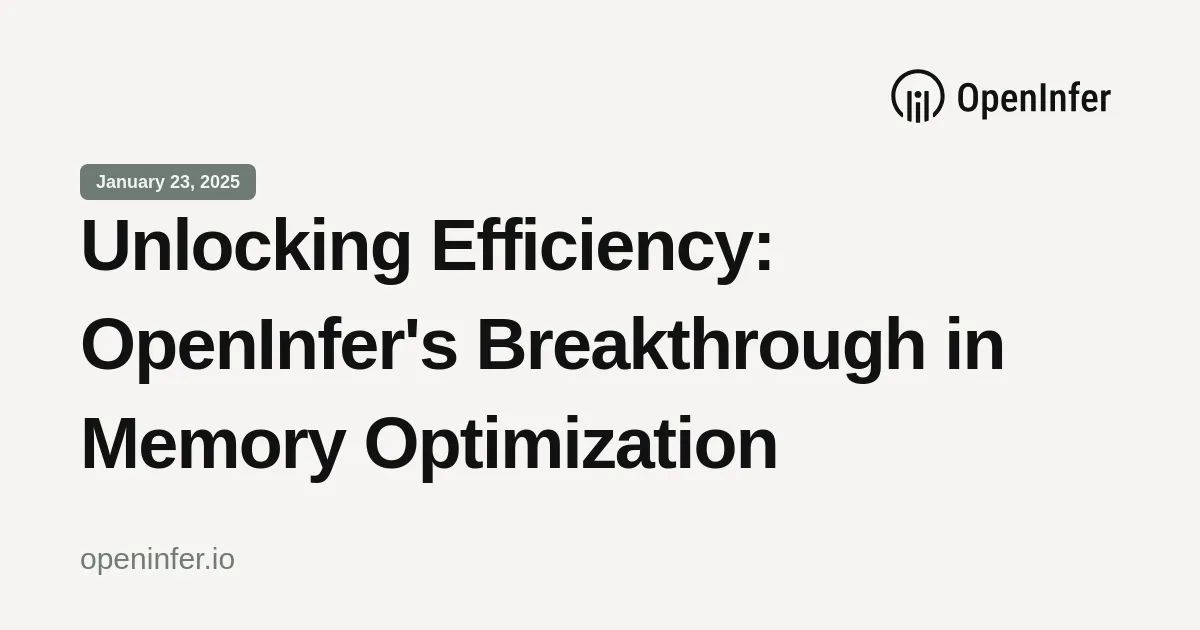 Unlocking Efficiency: OpenInfer's Breakthrough in Memory Optimization